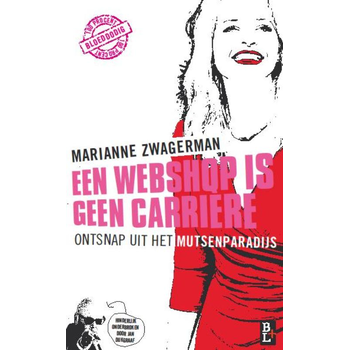 Een webshop is geen carrière (Paperback) bij Singel 344
