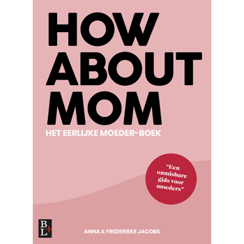 How About Mom (Paperback) bij Singel 344