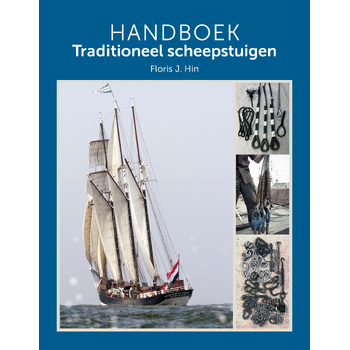Handboek Traditioneel scheepstuigen (Hardback) bij Singel 344