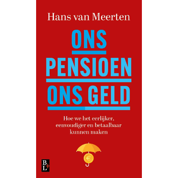 Ons Pensioen, ons geld (Paperback) bij Singel 344
