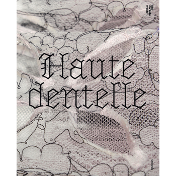 Haute Dentelle (Hardback) van Sylvie Marot