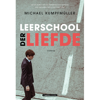Leerschool der liefde (Paperback) bij Singel 344