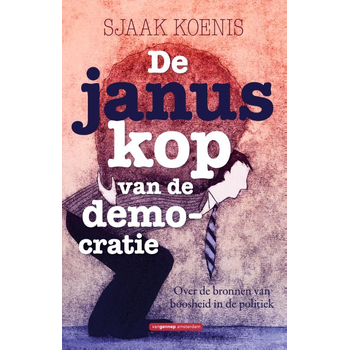 De januskop van democratie (Paperback) bij Singel 344