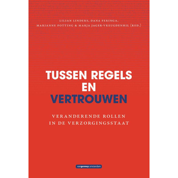 Tussen regels en vertrouwen (Paperback) bij Singel 344