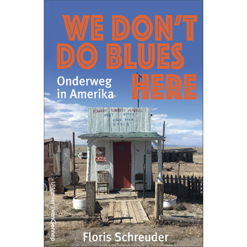We don't do blues here (Paperback) bij Singel 344