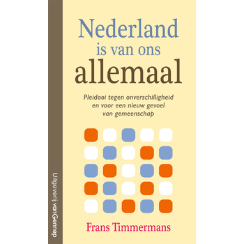 Nederland is van ons allemaal (Paperback) bij Singel 344