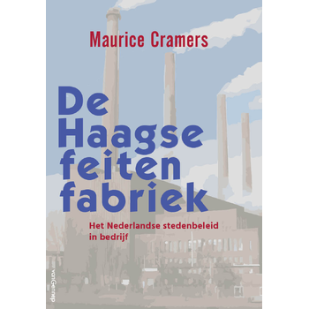 De Haagse feitenfabriek (Paperback) bij Singel 344