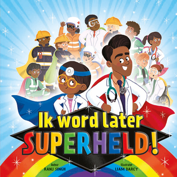 Ik word later superheld! (Hardback) bij Singel 344