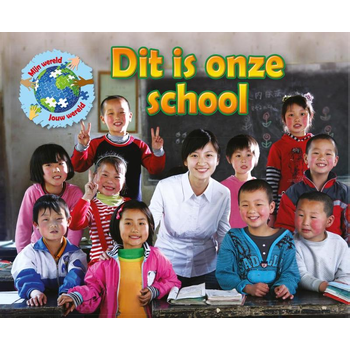 Dit is onze school (Hardback) bij Singel 344