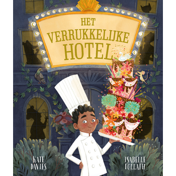 Het Verrukkelijke Hotel (Hardback) bij Singel 344