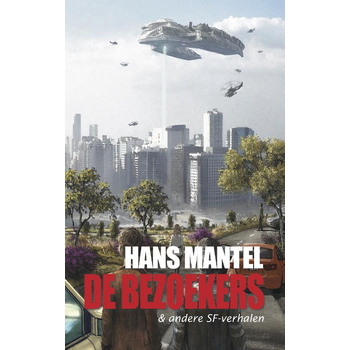 De bezoekers & andere SF-verhalen (Paperback) bij Singel 344