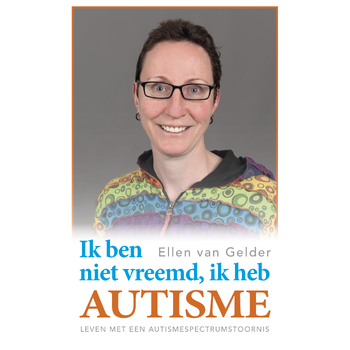 Ik ben niet vreemd, ik heb autisme. (Paperback) bij Singel 344