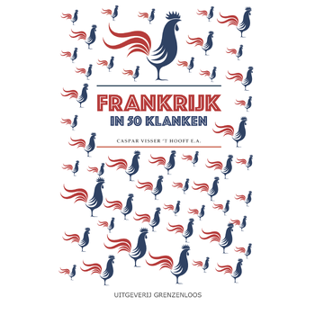 Frankrijk in 50 klanken (Paperback) bij Singel 344