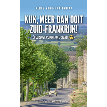 Kijk, meer dan ooit Zuid-Frankrijk! (Paperback) bij Singel 344