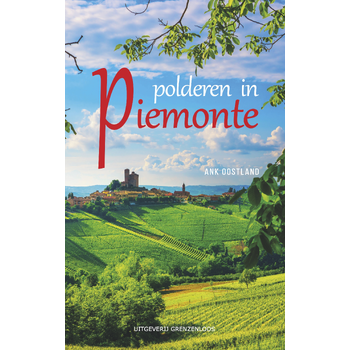 Polderen in Piemonte (Paperback) bij Singel 344