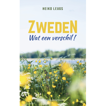 Zweden. Wat een verschil! (Paperback) bij Singel 344