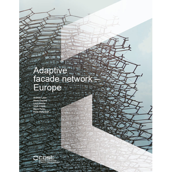 Adaptive facade network – Europe (Paperback) bij Singel 344