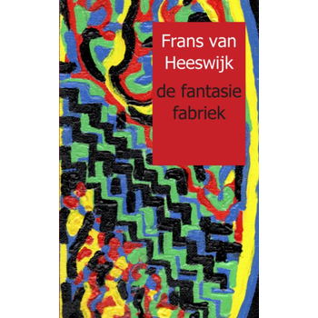 de fantasie fabriek (Paperback) bij Singel 344