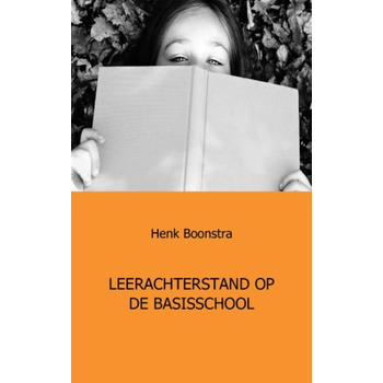 Leerachterstand op de basisschoool (Paperback) bij Singel 344