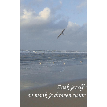 Zoek jezelf en maak je dromen waar (Paperback) bij Singel 344