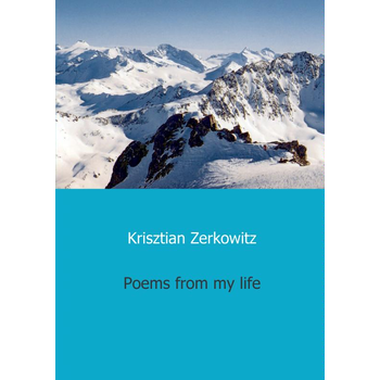 Poems from my life (Paperback) bij Singel 344