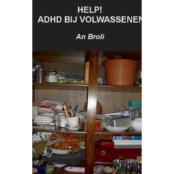 Help! adhd bij volwassenen (Paperback) bij Singel 344