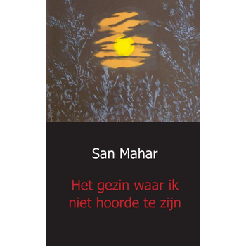 Het gezin waar ik niet hoorde te zijn (Paperback) bij Singel 344