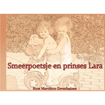 Smeerpoetsje en prinses Lara (Paperback) bij Singel 344