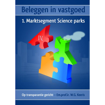 Beleggen in vastgoed - IV. 1. Marktsegment Science parks (Paperback) bij Singel 344