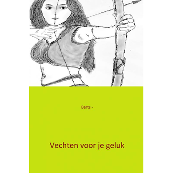 Vechten voor je geluk (Paperback) bij Singel 344
