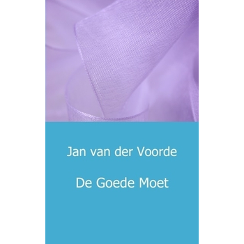 De goede moet (Paperback) bij Singel 344
