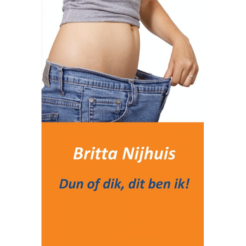 Dun of dik, dit ben ik! (Paperback) bij Singel 344