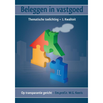 Beleggen in vastgoed - Deel II. Thematische toelichting - 1. Kwaliteit (Paperback) bij Singel 344