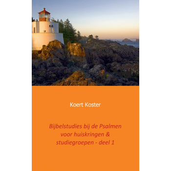 Bijbelstudies bij de Psalmen voor huiskringen & studiegroepen - deel 1 (Paperback) bij Singel 344