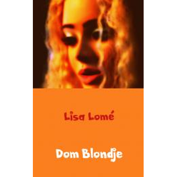 Dom Blondje (Paperback) bij Singel 344
