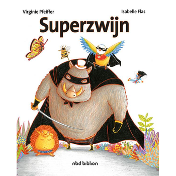 Superzwijn (Hardback) bij Singel 344