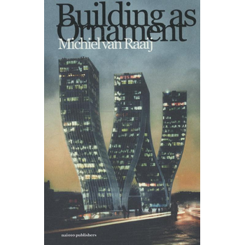Building as ornament (Paperback) bij Singel 344