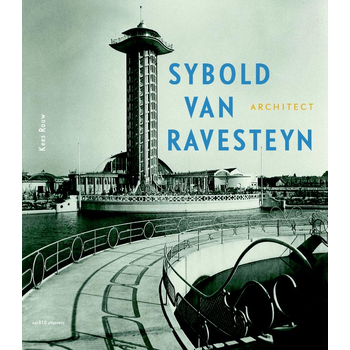 Sybold van Ravesteyn architect (Hardback) bij Singel 344