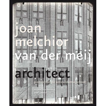 Joan Melchior van der Meij (Hardback) bij Singel 344