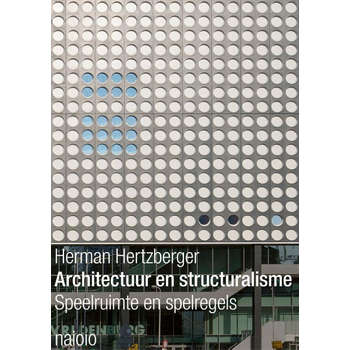 Architectuur en structuralisme (Paperback) bij Singel 344