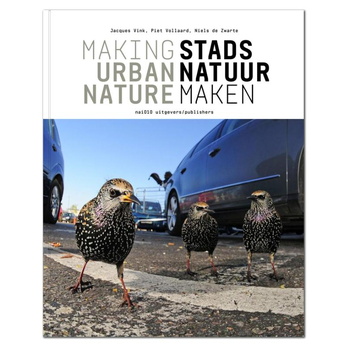Stadsnatuur maken / Making urban nature (Paperback) bij Singel 344
