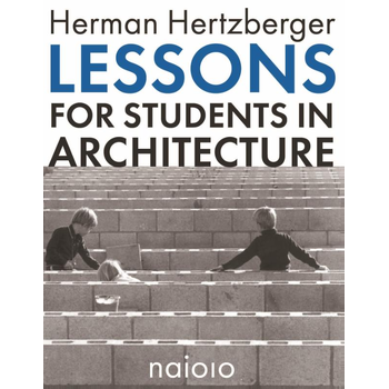Lessons for students in architecture (Paperback) bij Singel 344