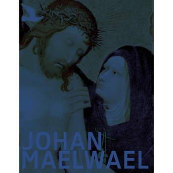 Johan Maelwael (Hardback) bij Singel 344