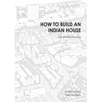 How To Build an Indian House (Paperback) bij Singel 344