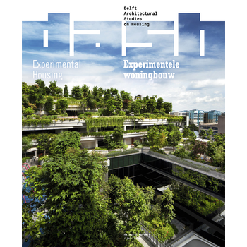 Experimentele woningbouw/Experimental Housing (Paperback) bij Singel 344