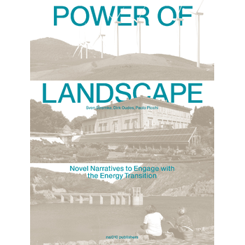 The Power of Landscape (Hardback) bij Singel 344