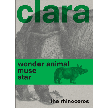 Clara the Rhinoceros (Paperback) bij Singel 344