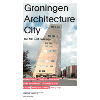 Groningen Architecture City (Paperback) bij Singel 344