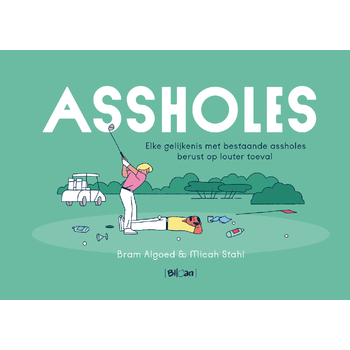 Assholes (Paperback) bij Singel 344