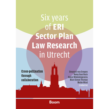 Six years of ERI Sector Plan Law Research in Utrecht (Paperback) bij Singel 344